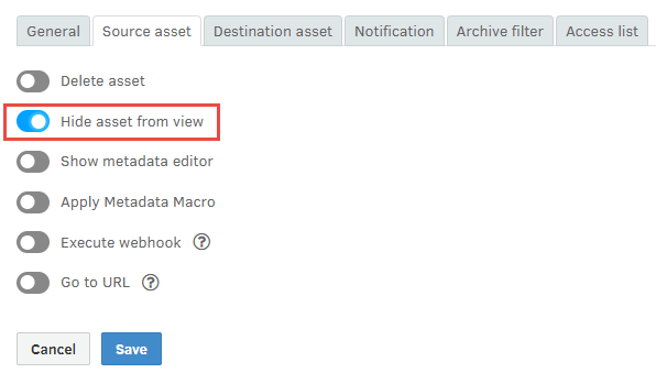 Configuring an action to hide an asset from view